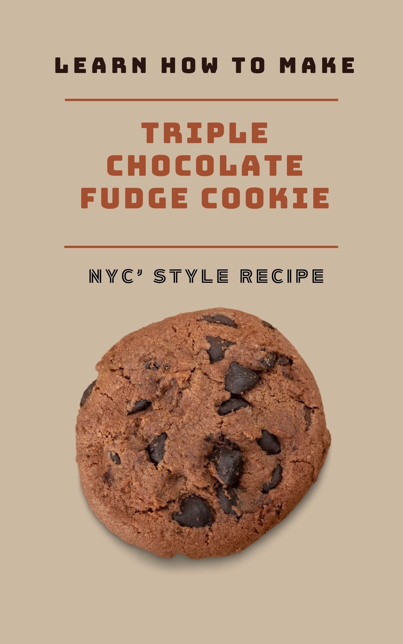 🍫 Triple Chocolate Fudge Cookie